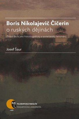 Boris Nikolajevič Čičerin o ruských dějinách
