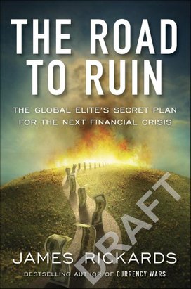 The Road to Ruin