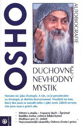 Duchovně nevhodný mystik