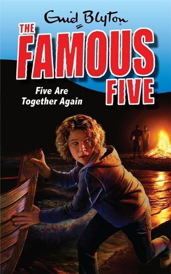 The Famous Five 21. Five are Together Again