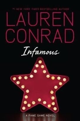 Infamous: A Fame Game Novel