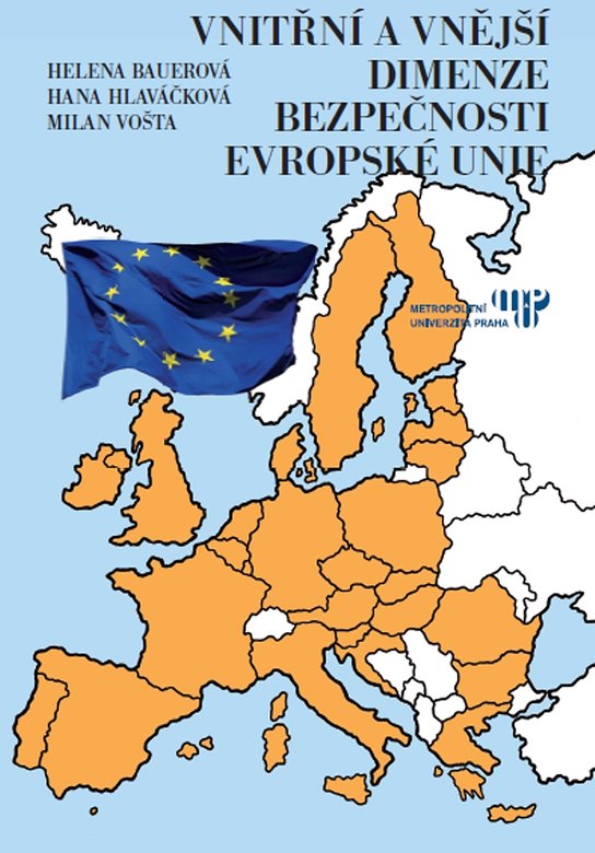 Vnitřní a vnější dimenze bezpečnosti Evropské unie