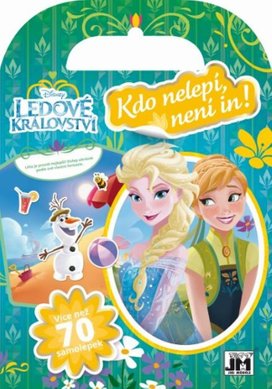 Kdo nelepí, není in! Ledové království