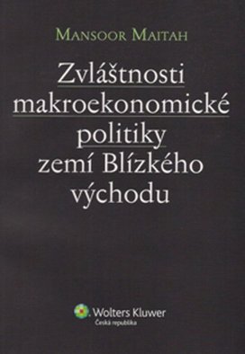 Zvláštnosti makroekonomické politiky zemí Blízkého východu