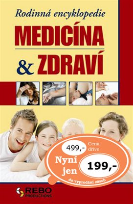 Rodinná encyklopedie medicína a zdraví