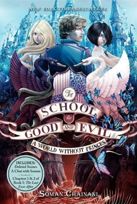 The School for Good and Evil 02: A World Without Princes