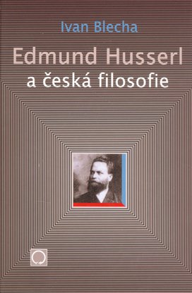 Edmund Husserl a česká filosofie