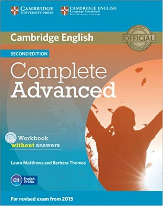 Cambridge English Complete Advanced Workbook without answers Second edition