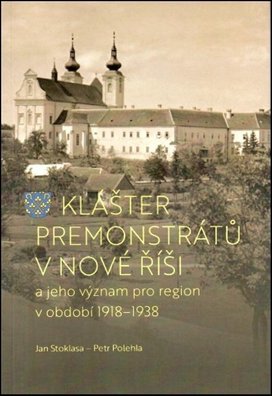 Klášter premonstrátů v Nové Říši