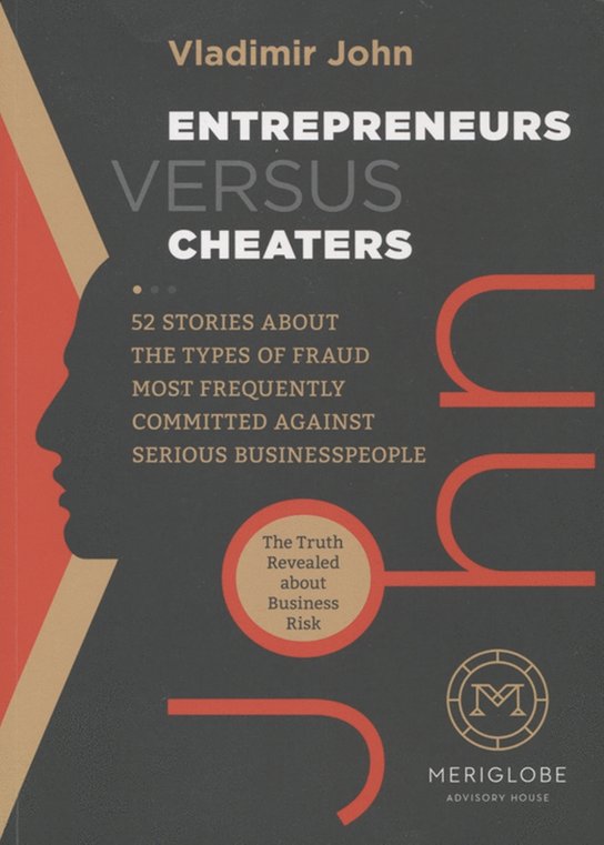 Entrepreneurs Versus Cheaters