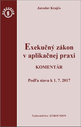 Exekučný zákon v aplikačnej praxi