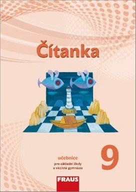 Čítanka 9 pro ZŠ a VG nová generace
