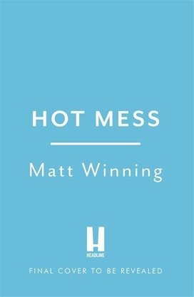 Hot Mess