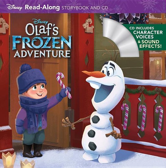 Olaf's Frozen Adventure (Read-Along Storybook & CD)