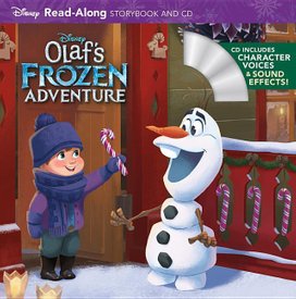 Olaf's Frozen Adventure (Read-Along Storybook & CD)