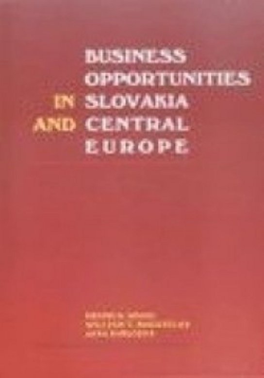 Business opportunities in Slovakia Central Europe