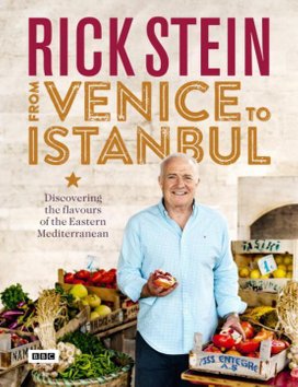 Rick Stein Venice to Istanbul
