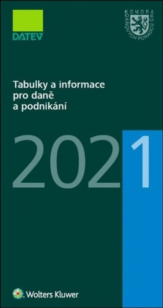 Tabulky a informace pro daně a podnikání 2021