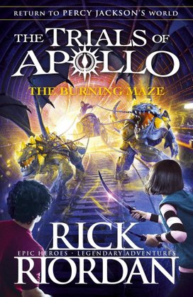 The Trials of Apollo - The Burning Maze