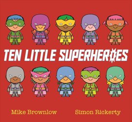 Ten Little Superheroes