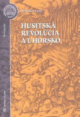 Husitská revolúcia a Uhorsko