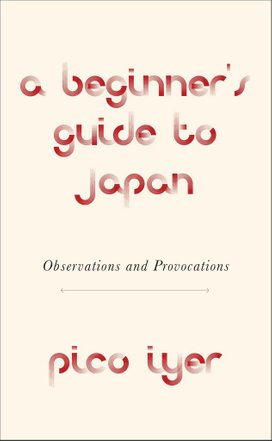 A Beginner's Guide to Japan