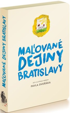 Maľované dejiny Bratislavy