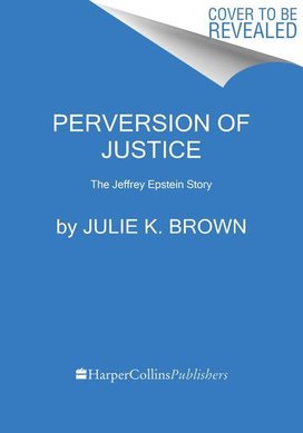 Perversion of Justice