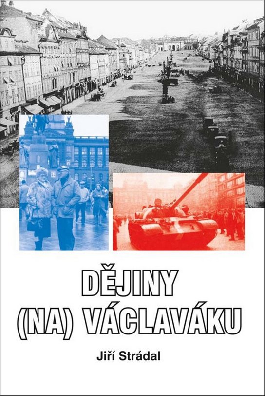 Dějiny (na) Václaváku