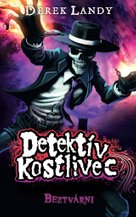 Detektív Kostlivec Beztvárni