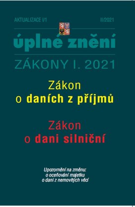 Aktualizace I/1 2021 – Daně z příjmů, Silniční daň