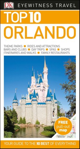 DK Eyewitness Top 10 Travel Guide Orlando
