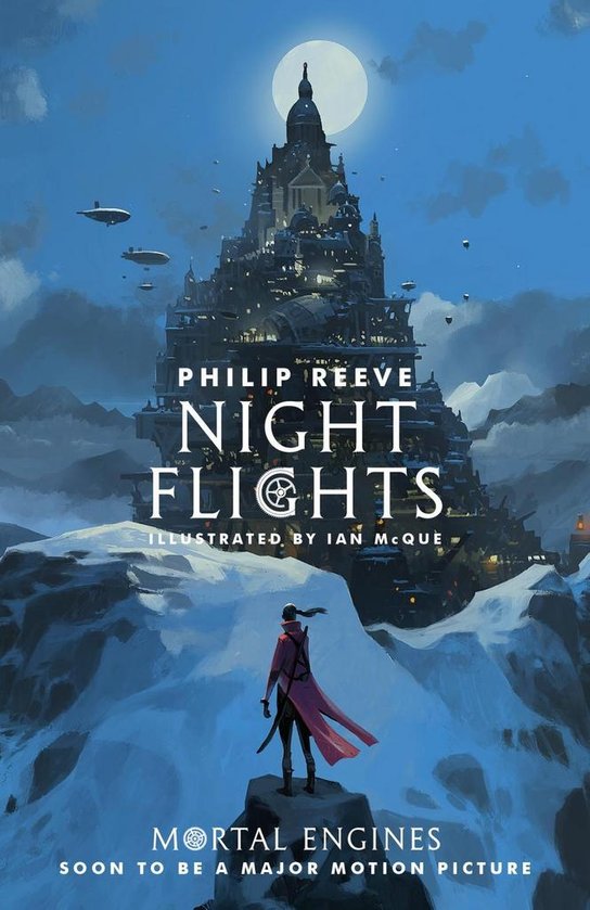 Mortal Engines 5. Night Flights