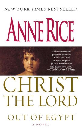 Christ the Lord 1: Out of Egypt