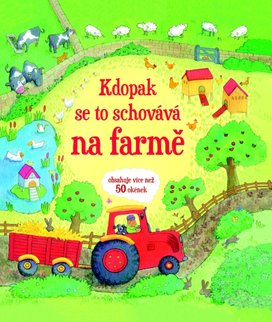 Kdopak se schovává na farmě