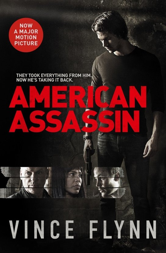 American Assassin. Film Tie-In