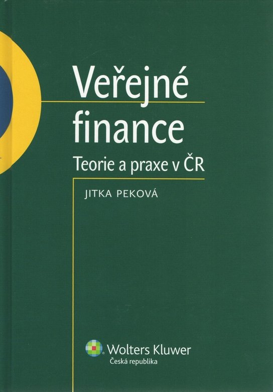 Veřejné finance Teorie a praxe v ČR