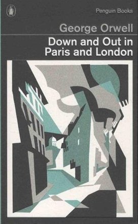 Down and Out in Paris and London