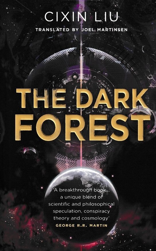 The Three-Body Problem 2. The Dark Forest