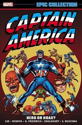 Captain America Epic Collection: Hero or Hoax?