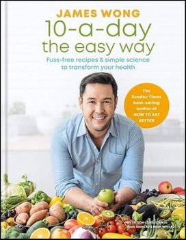 James Wong's Power Food: Transform Your Health