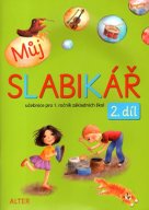 Můj SLABIKÁŘ 2. díl