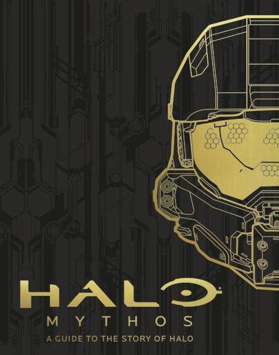 Halo Mythos - A Guide to the Story of Halo