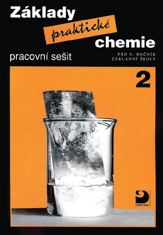 Základy praktické chemie 2 Pracovní sešit