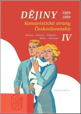 Dějiny Komunistické strany Československa IV.