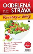 Oddelená strava Recepty a diéty