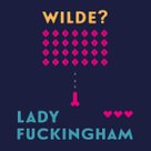 Lady Fuckingham