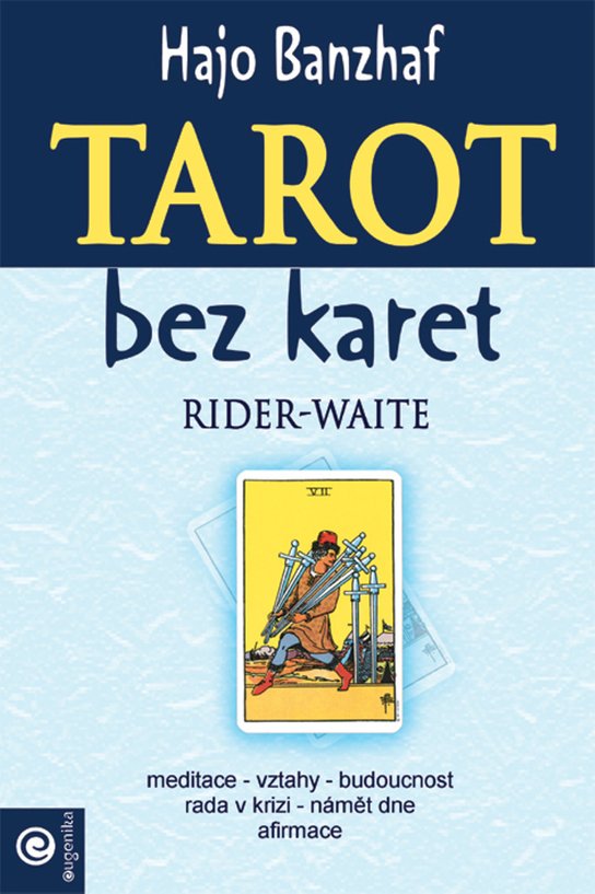 Tarot bez karet Rider-Waite