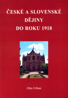 České a Slovenské dějiny do roku 1918