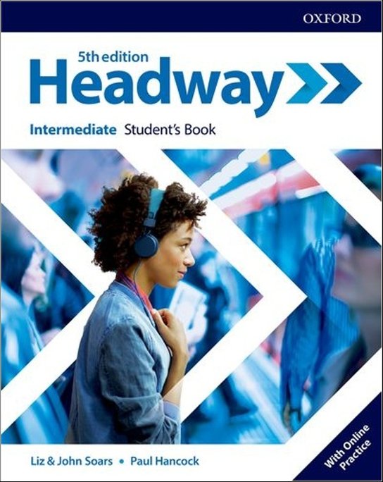 New Headway Fifth Edition Intermediate Student's Book with Online Practice